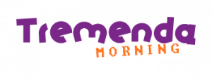Tremendo Morning