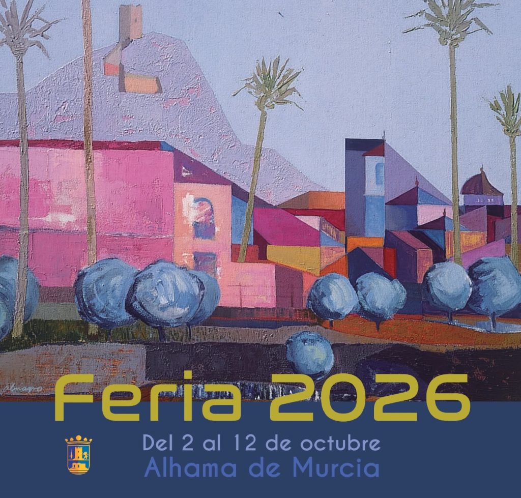 La Feria de Alhama de Murcia 2026 llega con Ruth Lorenzo, Isabel Aaiún y una gran cita para el público joven