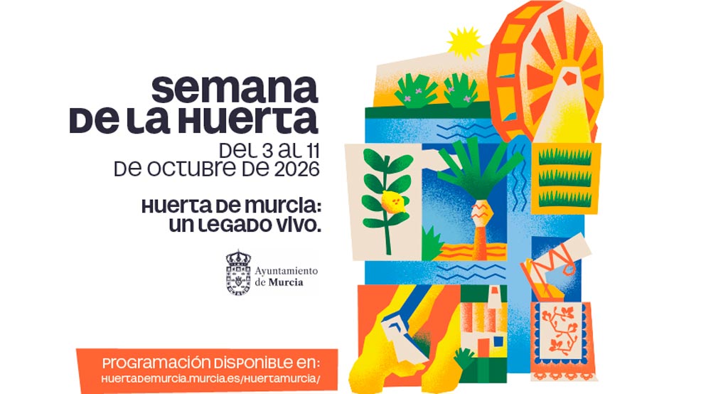 Semana de la Huerta de Murcia 2026: programación completa